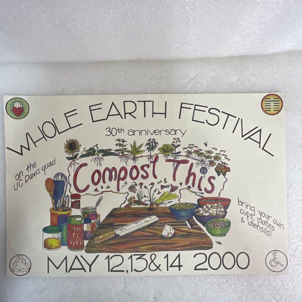 2000 UC Davis Whole Earth Festival 30th Anniversary Compost This Poster - Image 1