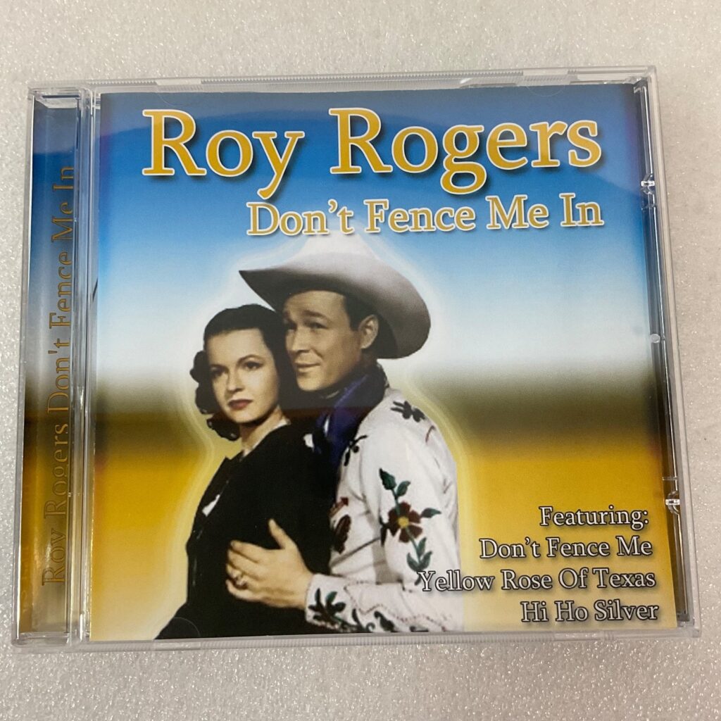 Roy Rogers Don’t Fence Me In CD Album Black Cat BCCD 0072 2003 - Image 1