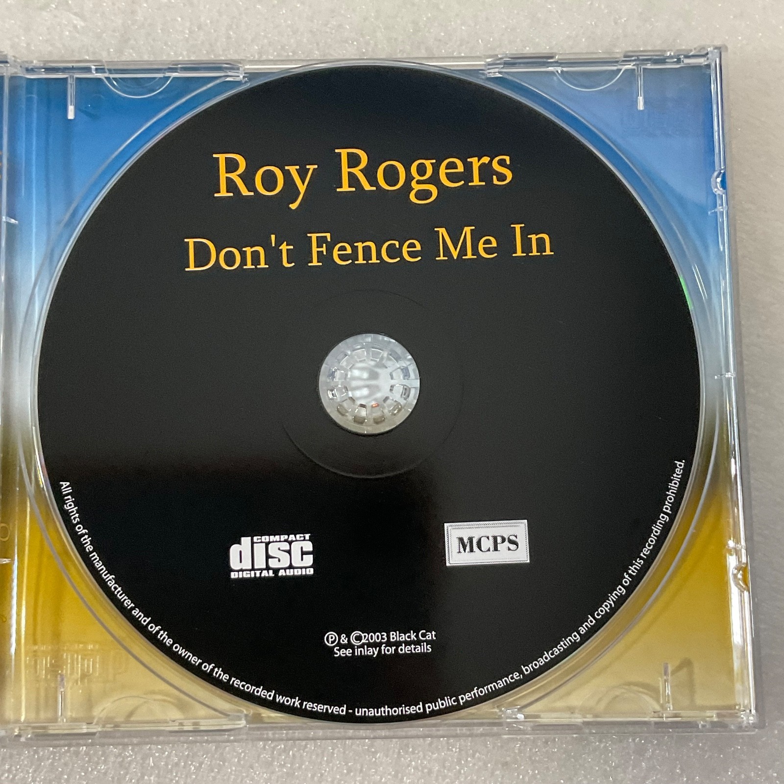 Roy Rogers Don’t Fence Me In CD Album Black Cat BCCD 0072 2003 - Image 9