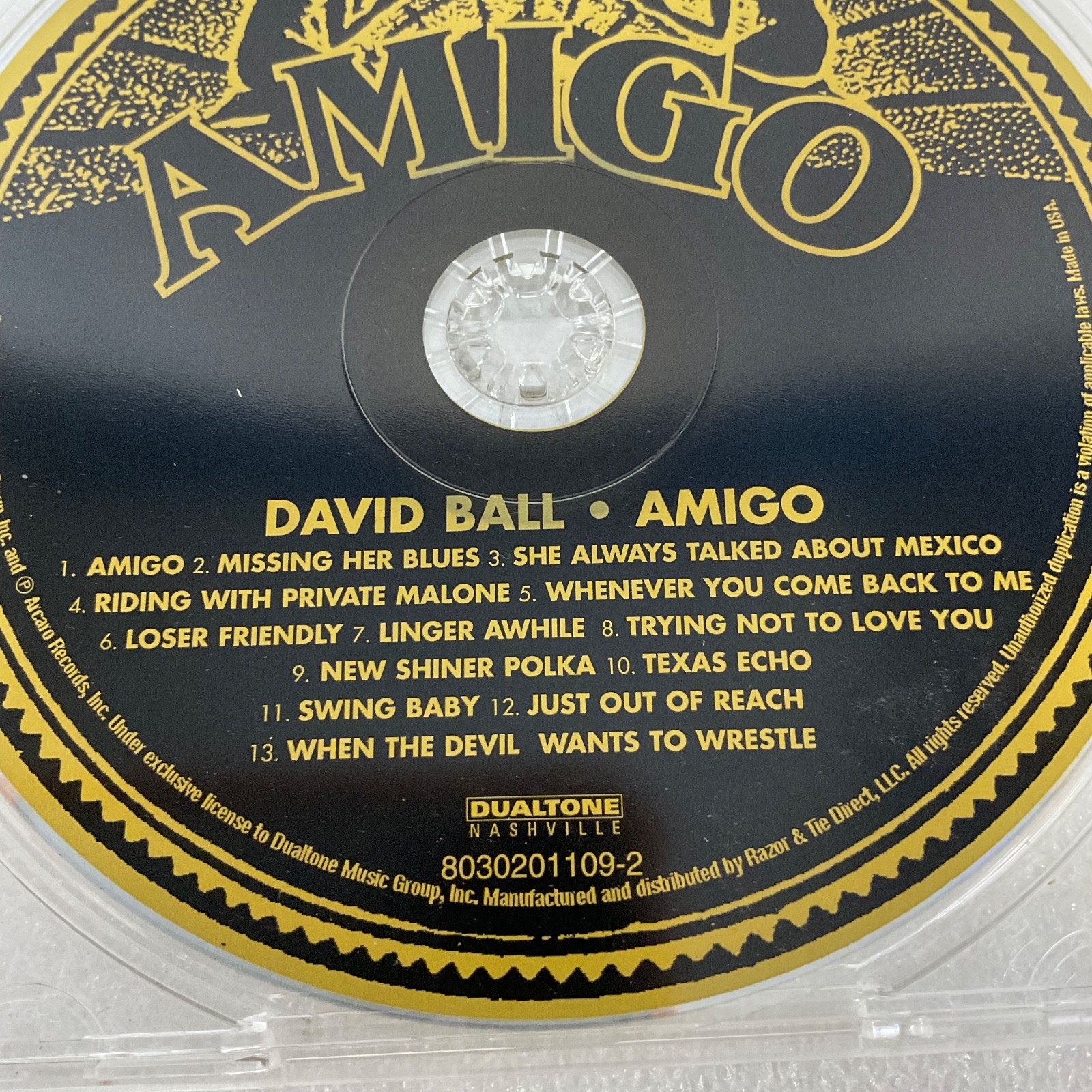 David Ball Amigo CD 2001 Country Album Dualtone Disc Only - Image 3