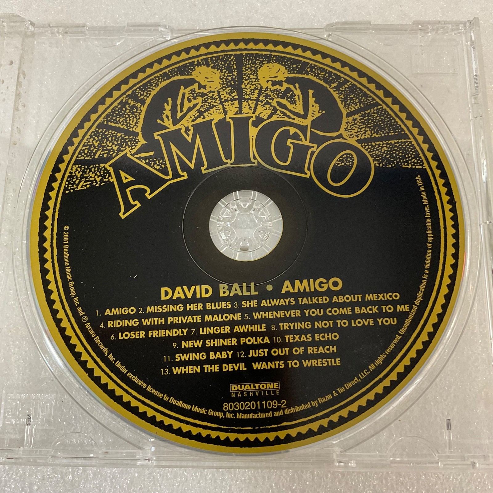 David Ball Amigo CD 2001 Country Album Dualtone Disc Only - Image 1