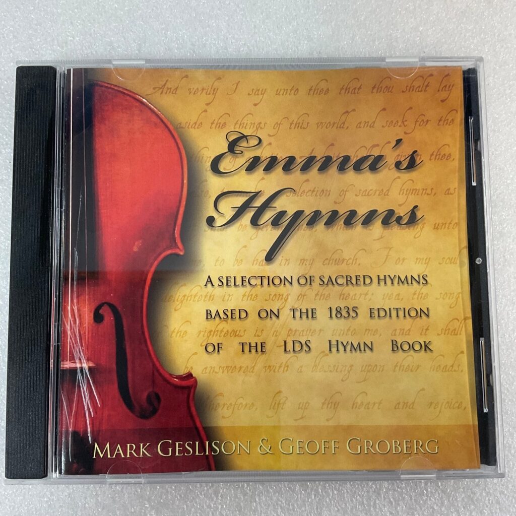 Emma's Hymns CD Mark Geslison Geoff Groberg Sacred Hymns LDS Music - Image 1