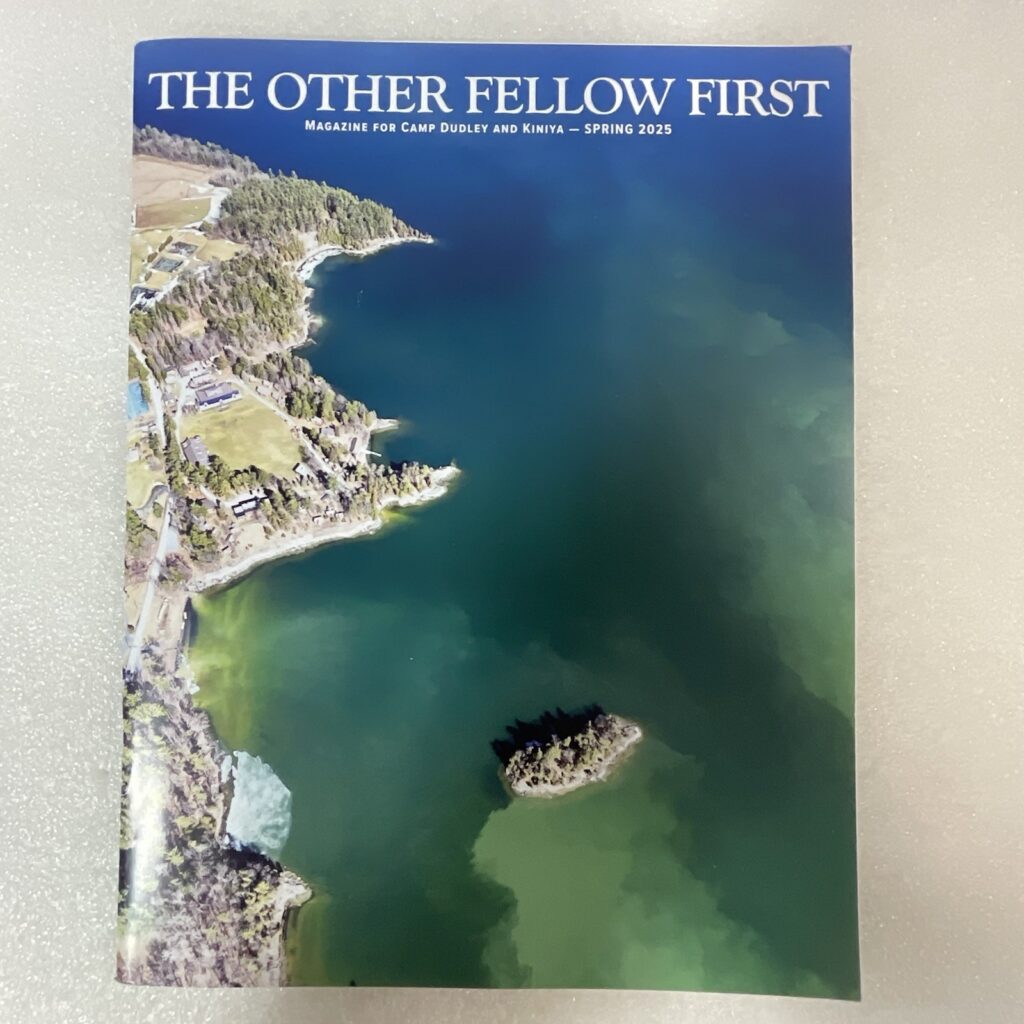 The Other Fellow First Camp Dudley & Kinya Magazine Spring 2025 - Image 1