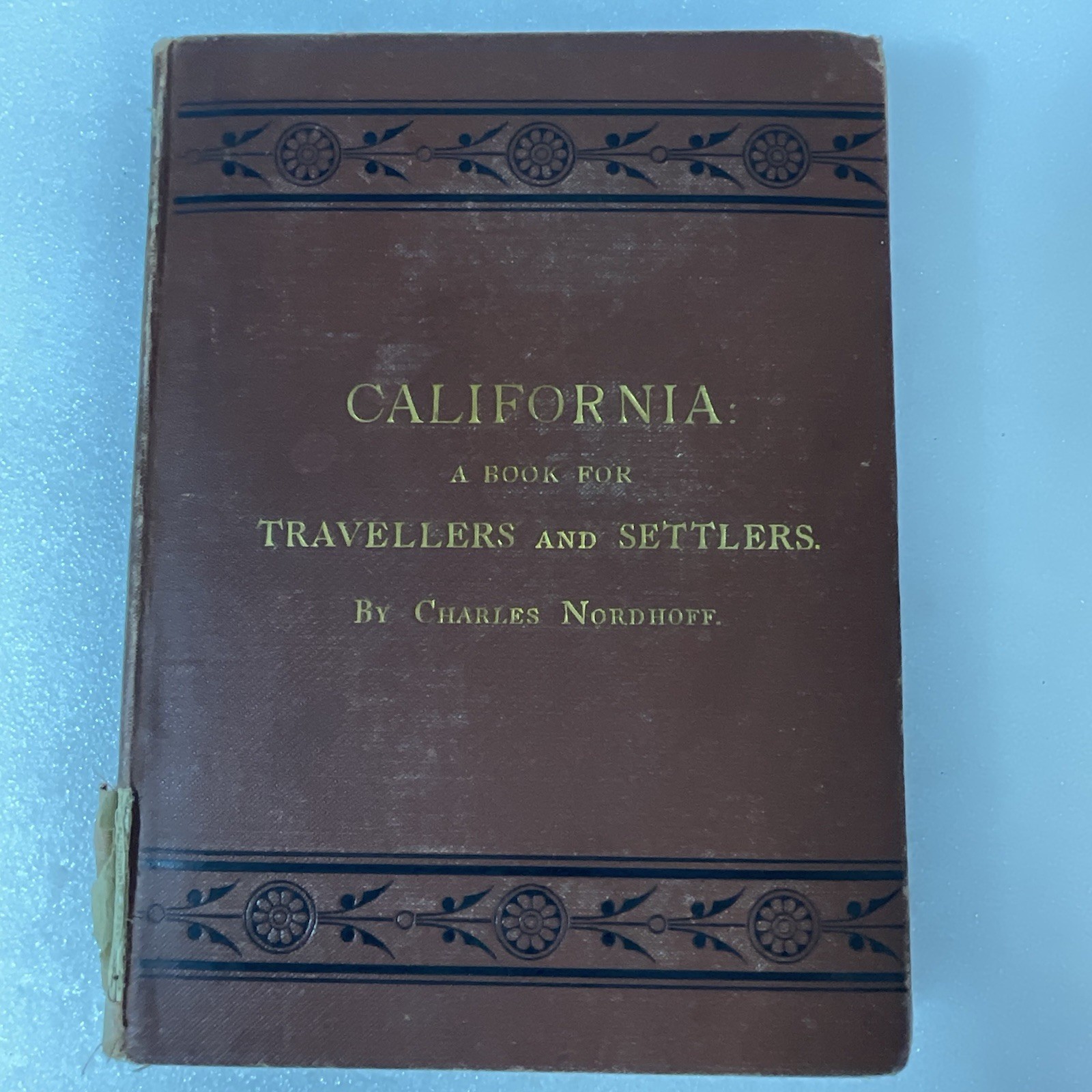 California Travellers & Settlers Book by Charles Nordhoff 1873 Harper - Image 1