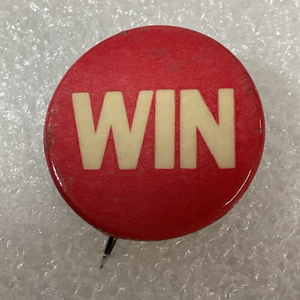 Win Red & White Vintage 1” Button Pin Pinback Made By NG Slater Corp - Image 1