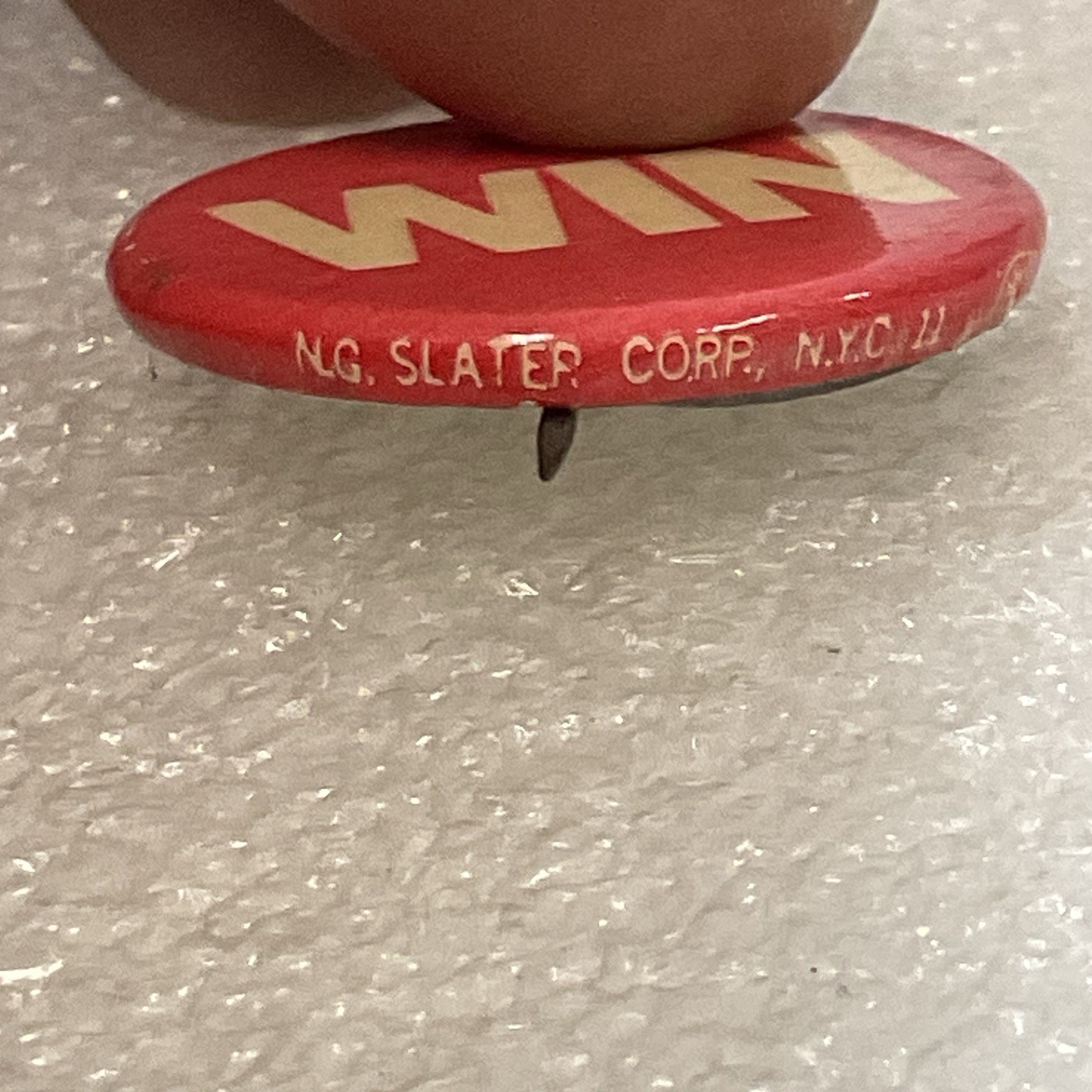 Win Red & White Vintage 1” Button Pin Pinback Made By NG Slater Corp - Image 5