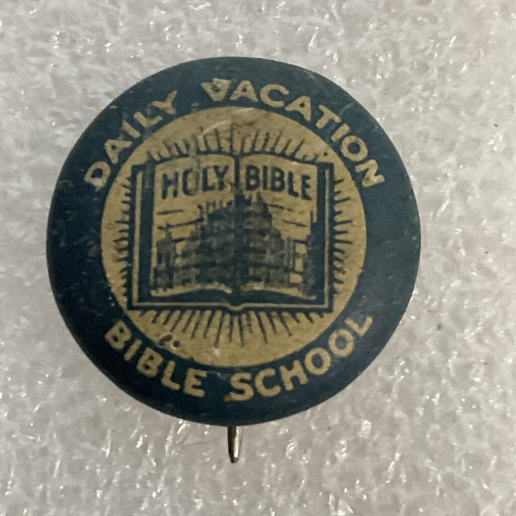 Daily Vacation Bible School Vintage Blue & White .75” Button Pin Pinback - Image 1