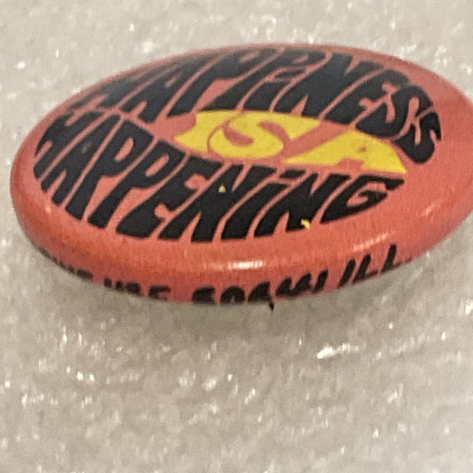 Happiness Is A Happening Vintage 1” Button Pin Pinback Made By Creative - Image 4