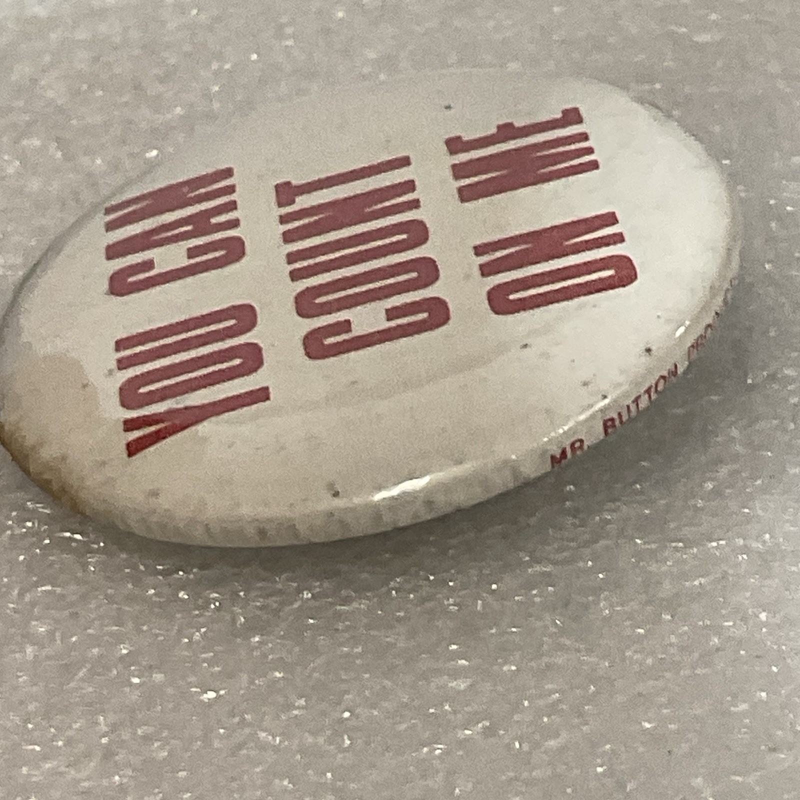 You Can Count On Me 1.5” Button Mr Button Products GnuCollectibles - Image 6