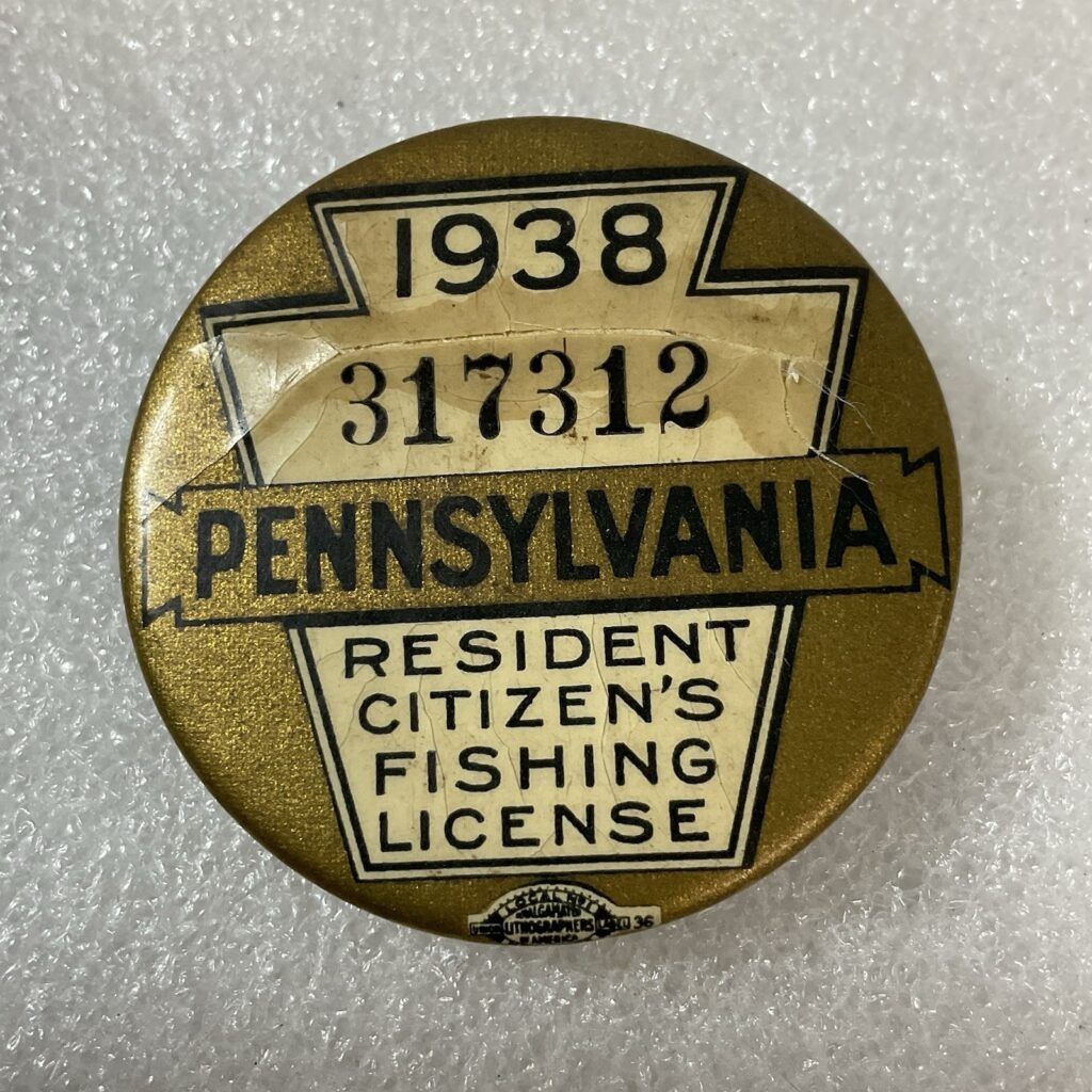 1938 Pennsylvania Resident Citizen’s Fishing License#317312 1.75” Button Pin - Image 1