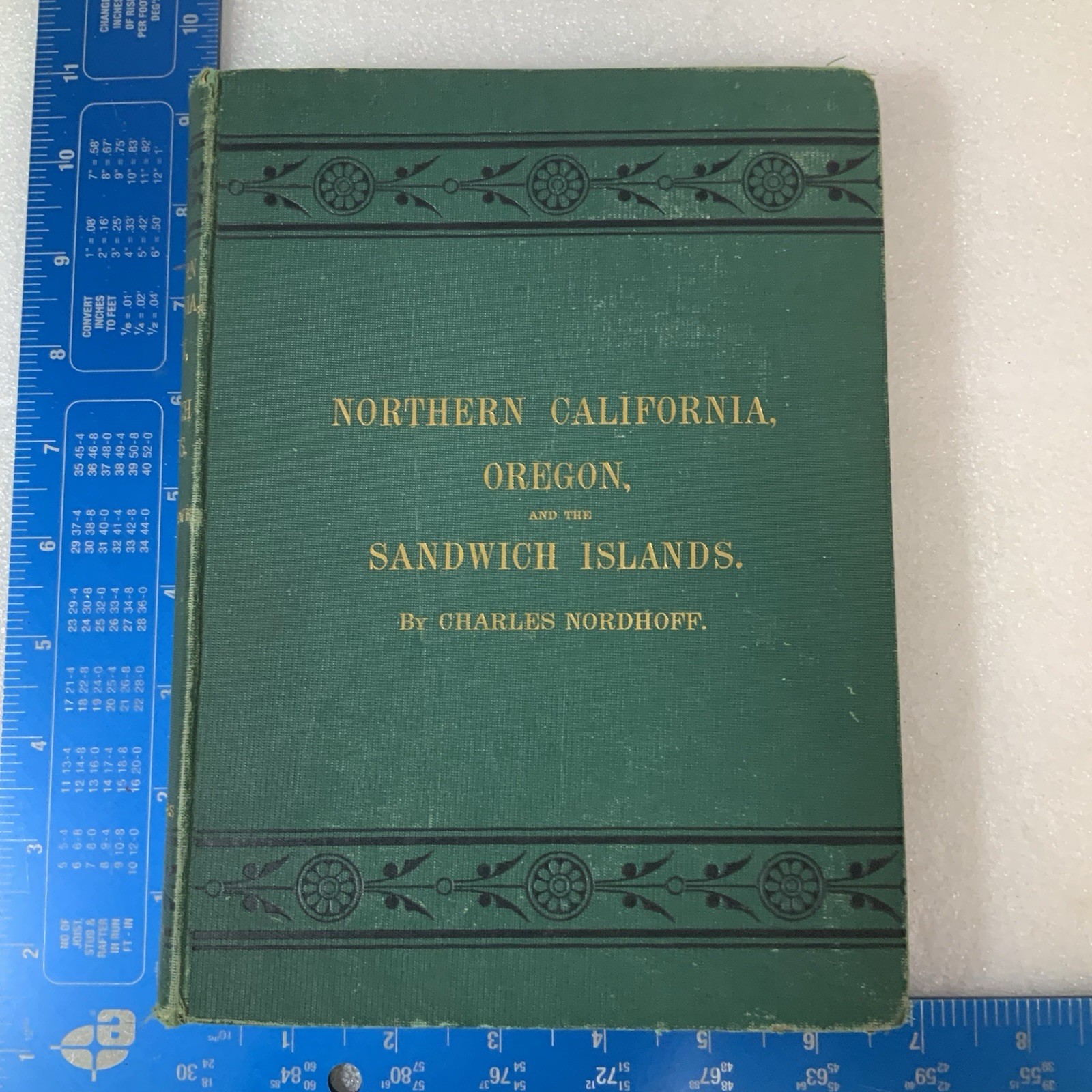 Northern California Oregon & Sandwich Islands 1874 HC Book Nordhoff - Image 6