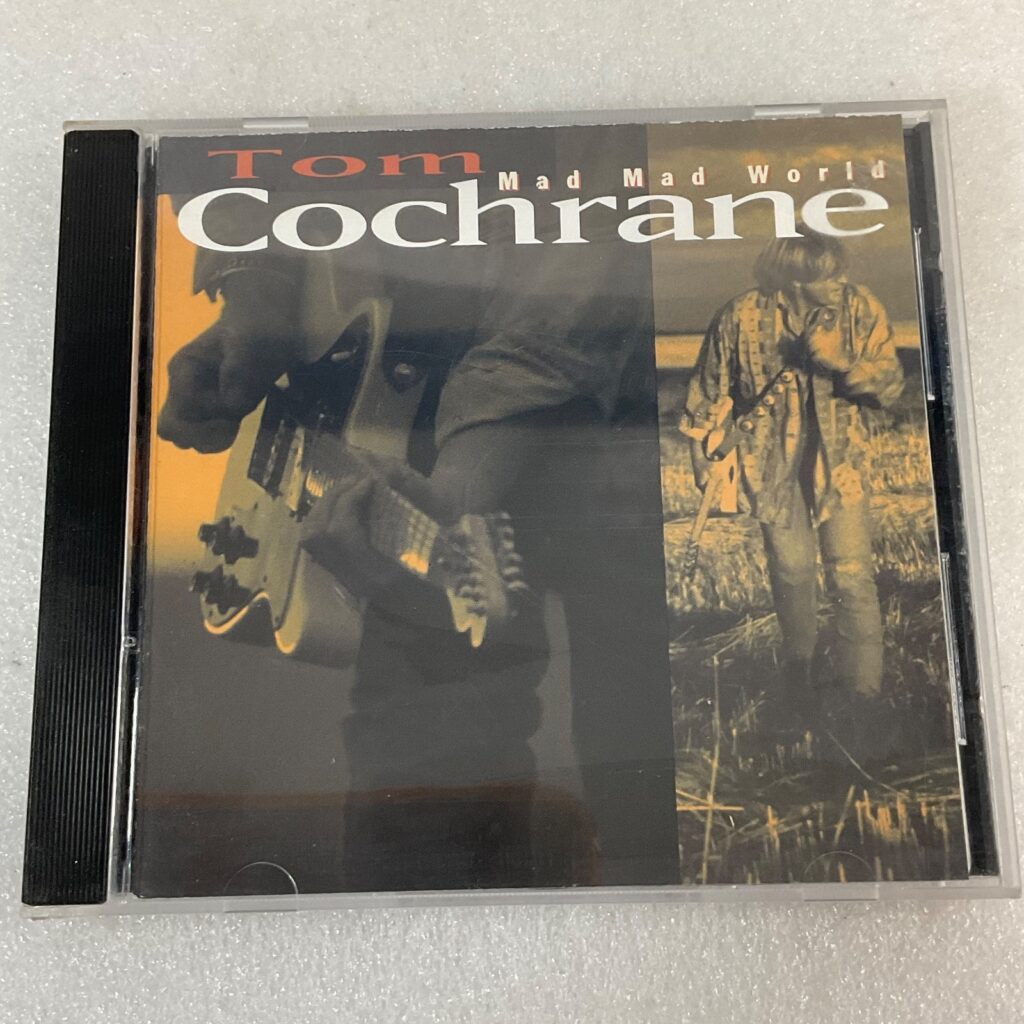 Tom Cochrane Mad Mad World CD 1991 Capitol Records Life Is a Highway - Image 1