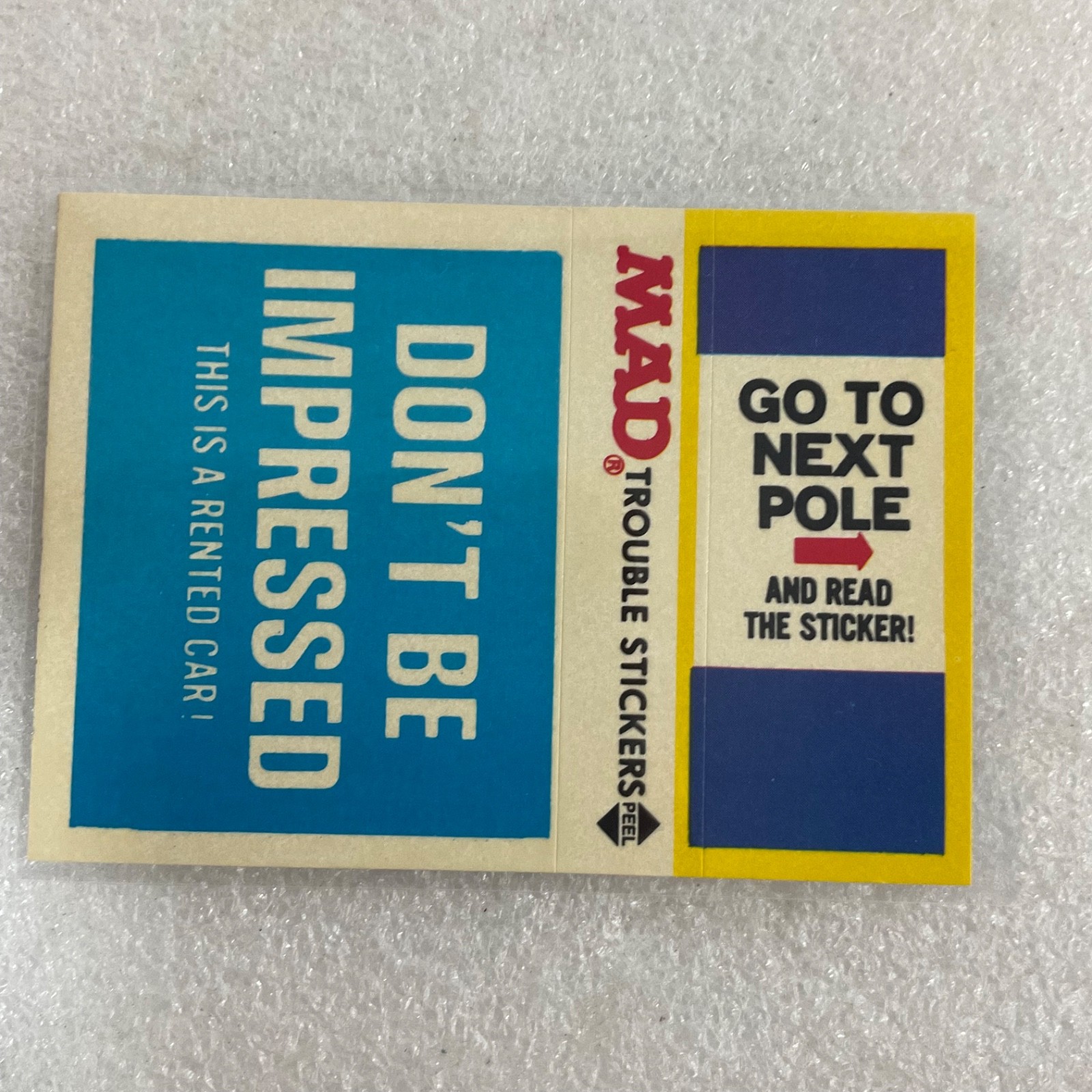 1983 MAD Trouble Stickers Dont Be Impressed Fleer Sticker Card - Image 2