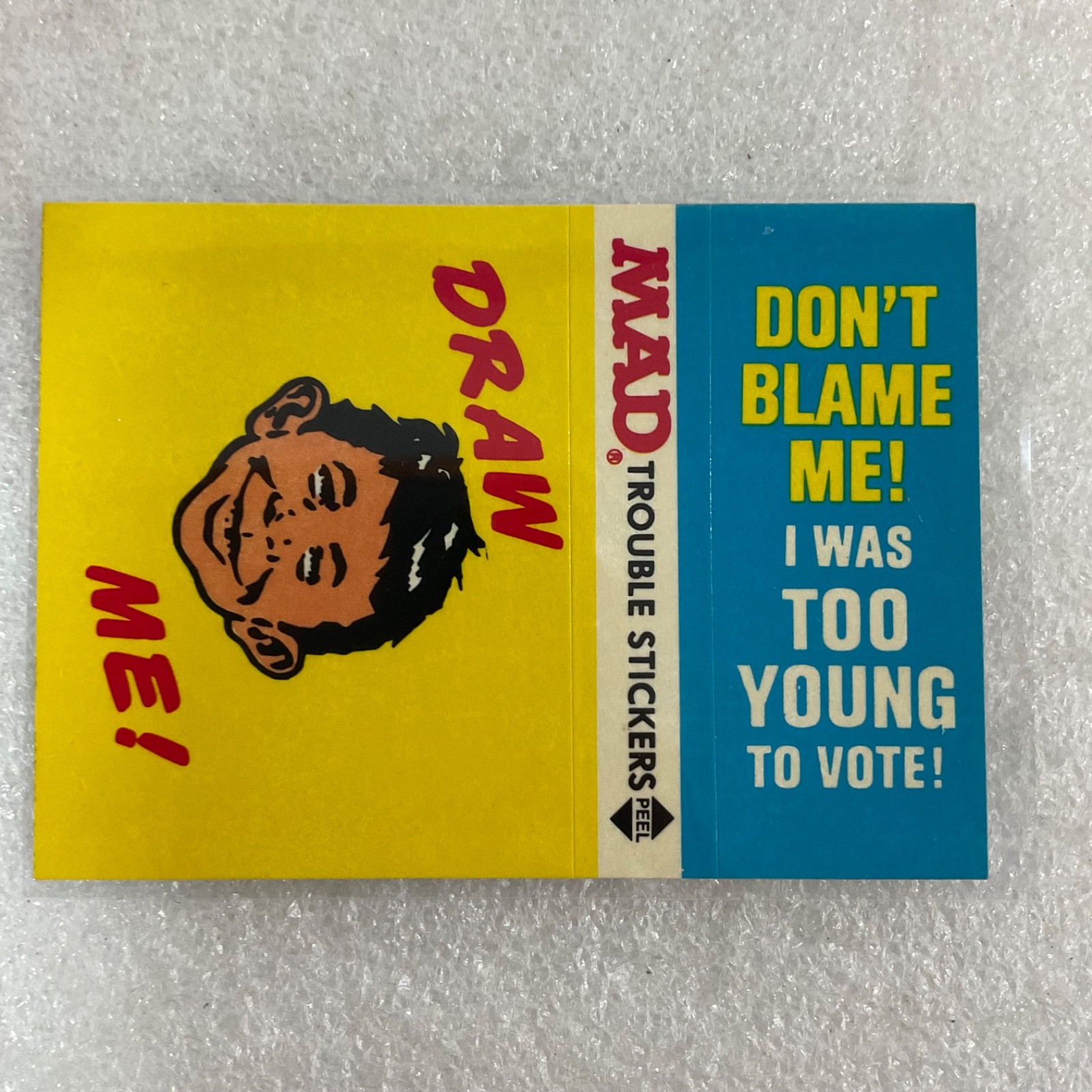 1983 MAD Trouble Stickers Fleer Too Young To Vote Sticker Card - Image 2