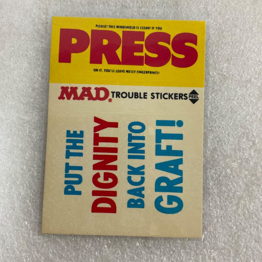 1983 MAD Trouble Stickers Fleer Put Dignity Back Into Graft! Card - Image 1