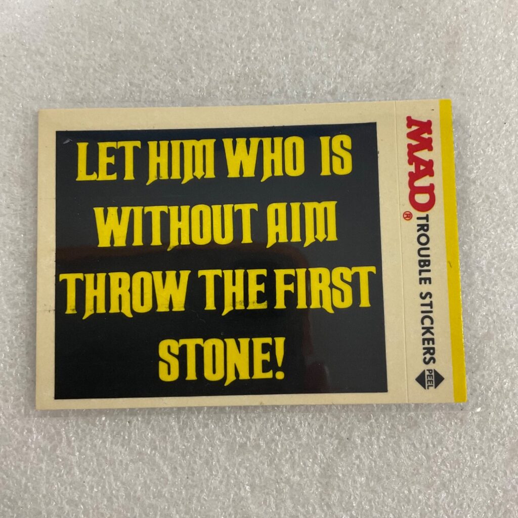 1983 MAD Trouble Stickers Fleer First Stone Sticker Card - Image 1