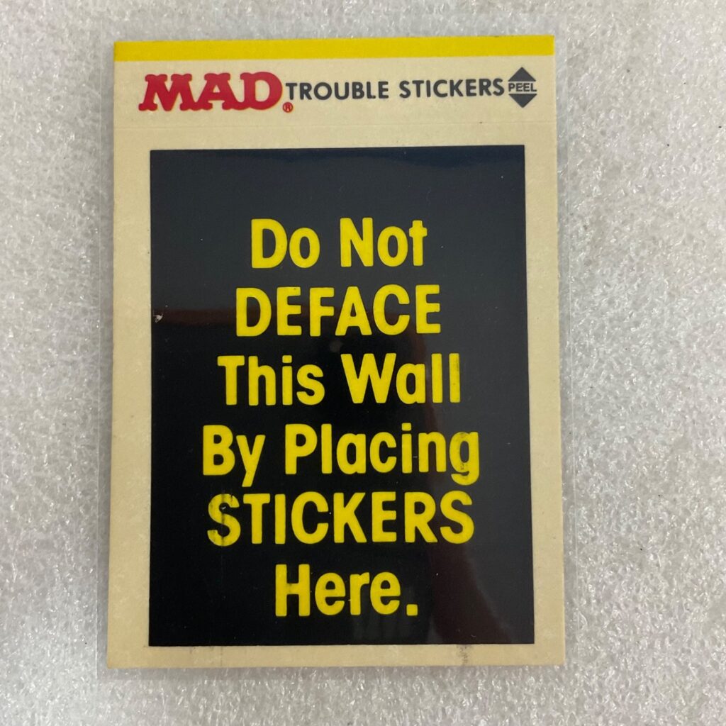 1983 MAD Trouble Stickers Fleer Do Not Deface Sticker Card - Image 1