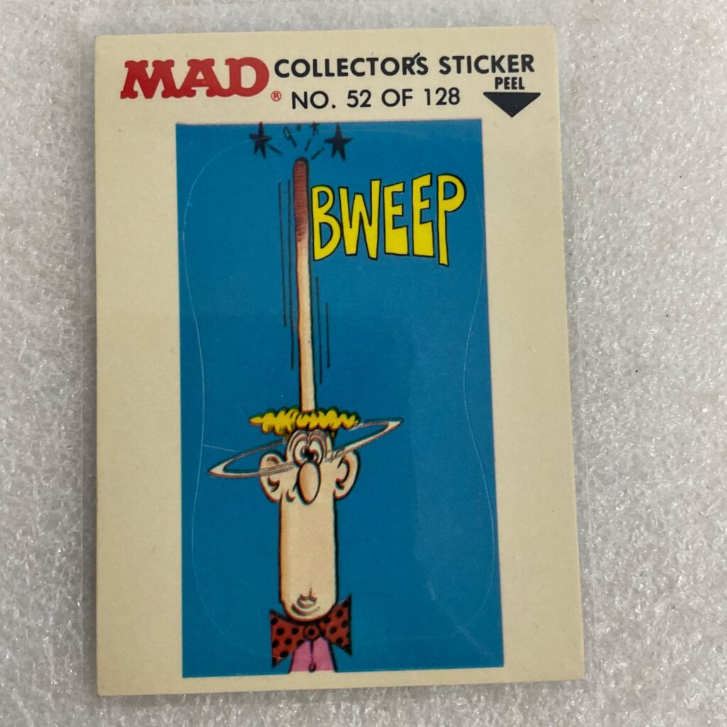 1983 MAD Trouble Stickers Fleer No 52 BWEEP Sticker Card - Image 1