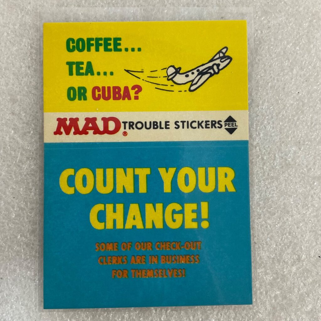 1983 MAD Trouble Stickers Fleer Coffee Tea Cuba Sticker Card - Image 1