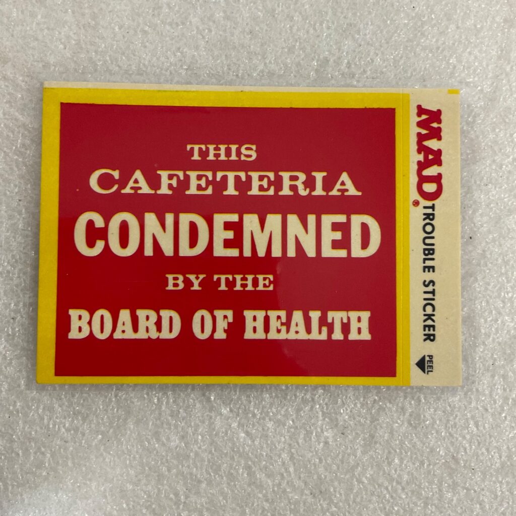 1983 MAD Trouble Stickers Fleer Cafeteria Condemned Sticker Card - Image 1