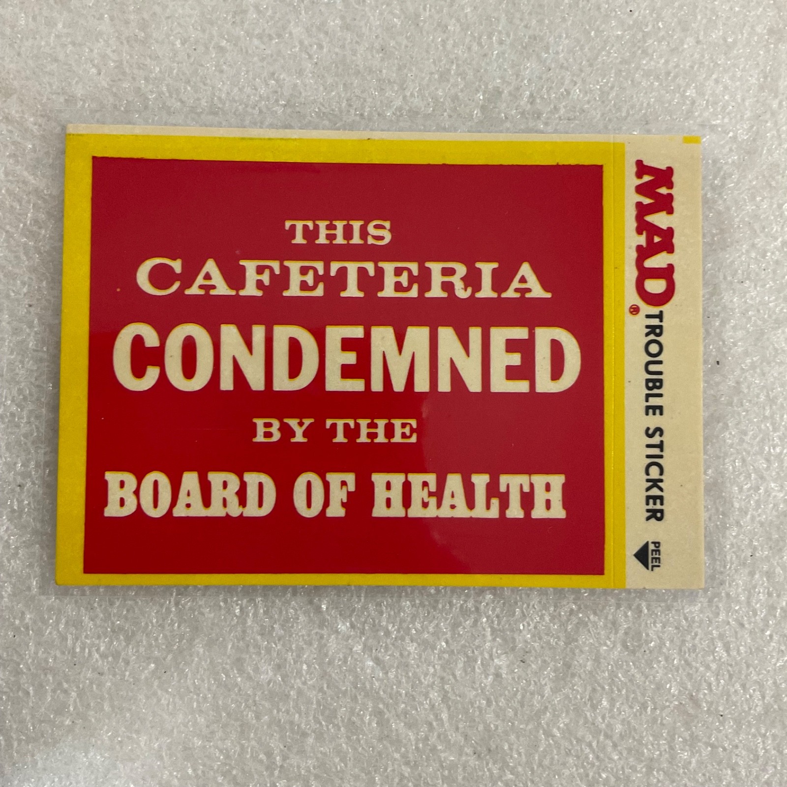 1983 MAD Trouble Stickers Fleer Cafeteria Condemned Sticker Card - Image 1