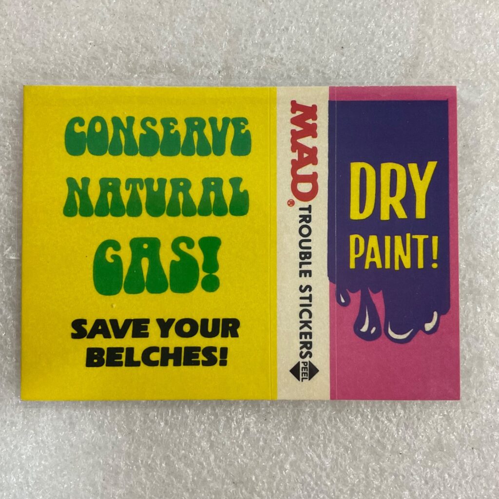 1983 MAD Trouble Stickers Fleer Conserve Natural Gas Sticker Card - Image 1