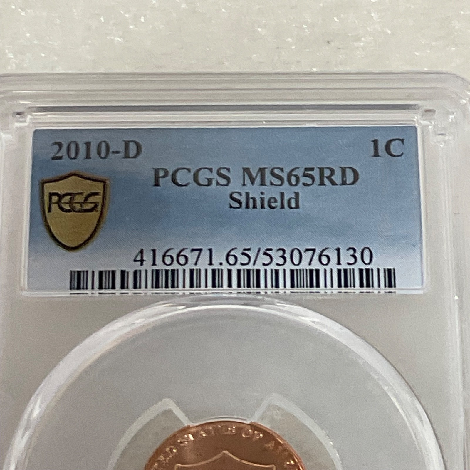 2010-D 1C Lincoln Shield Cent PCGS MS65RD Gold Shield Cert#53076130 - Image 9