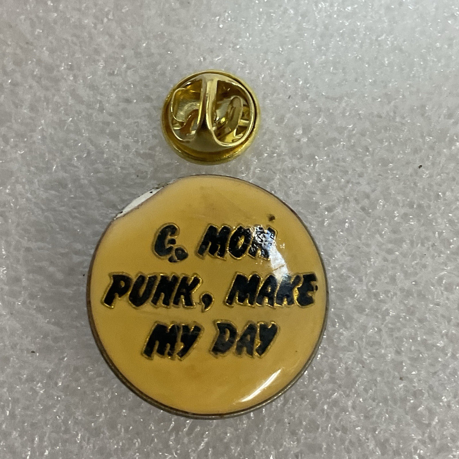 C’Mon Punk, Make My Day Vintage Enamel On Metal 1” Round Pin Pinback - Image 2