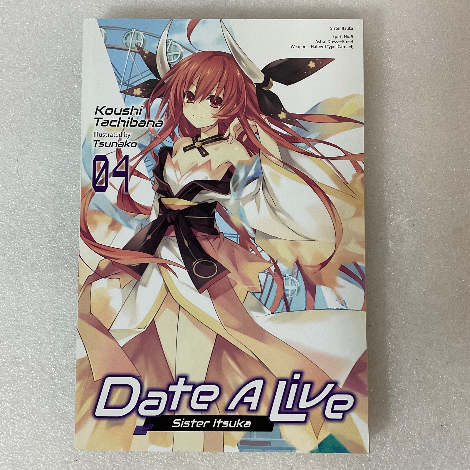 Date A Live Sister Itsuka Vol 4 by Koushi Tachibana (2021, Yen On) Light Novel - Image 1
