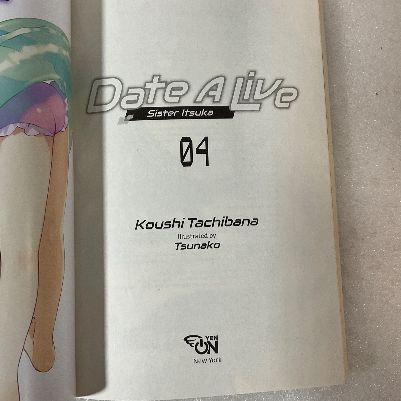 Date A Live Sister Itsuka Vol 4 by Koushi Tachibana (2021, Yen On) Light Novel - Image 10