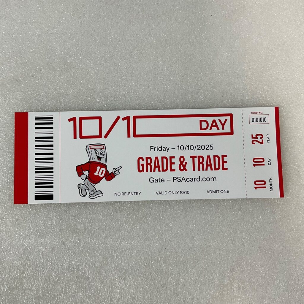 PSA 10/10 Day Grade & Trade Ticket October 10 2025 Collectible Admission - Image 1
