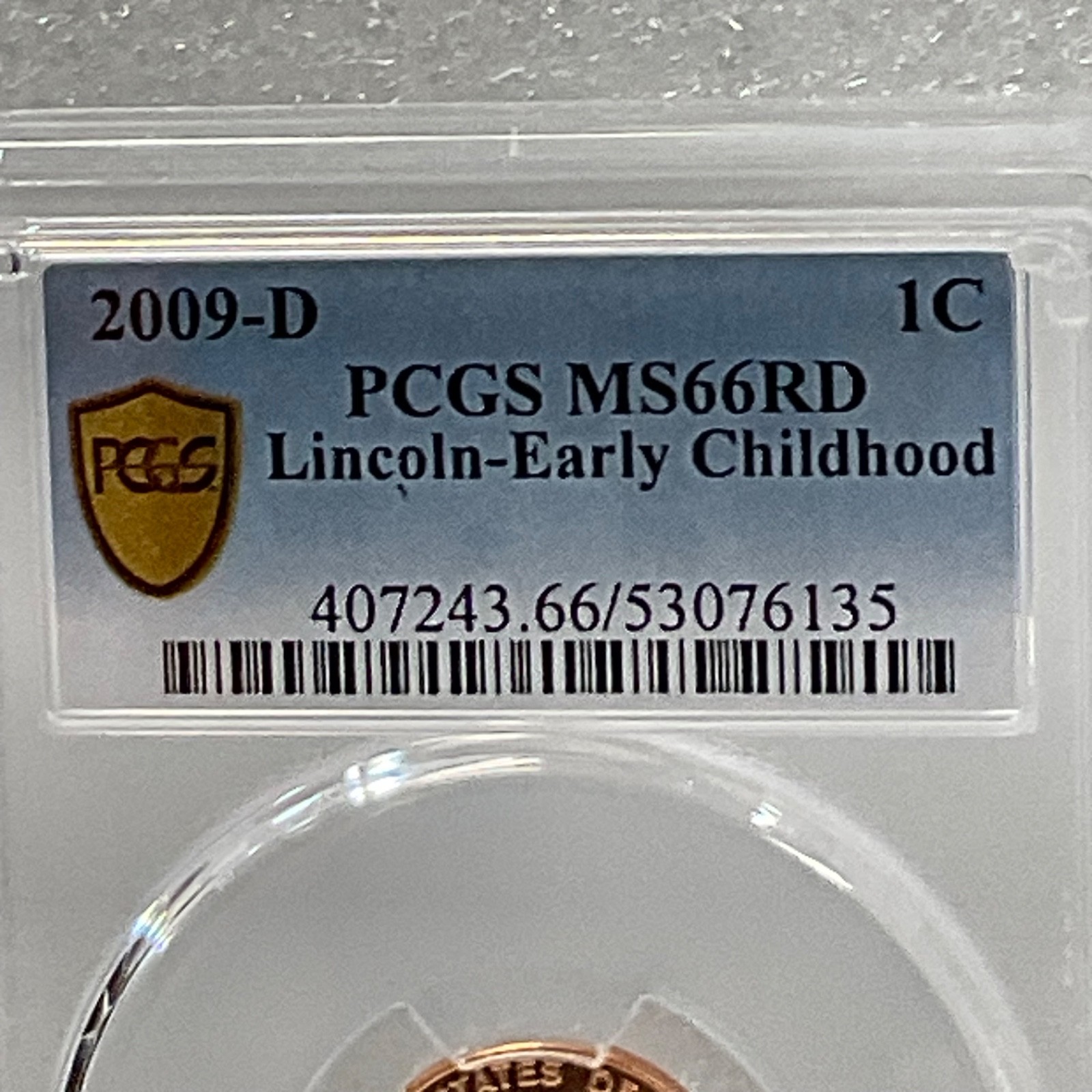 2009-D Lincoln Early Childhood Cent PCGS MS66RD Cert#53076135 - Image 7
