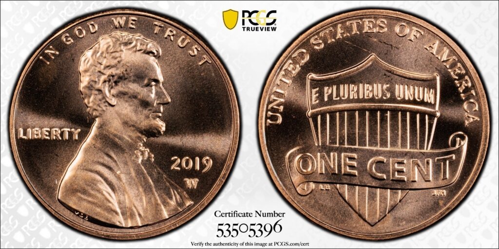 2019-W Lincoln Cent PCGS MS67RD Shield Gold Shield Cert#53505396 - Image 1
