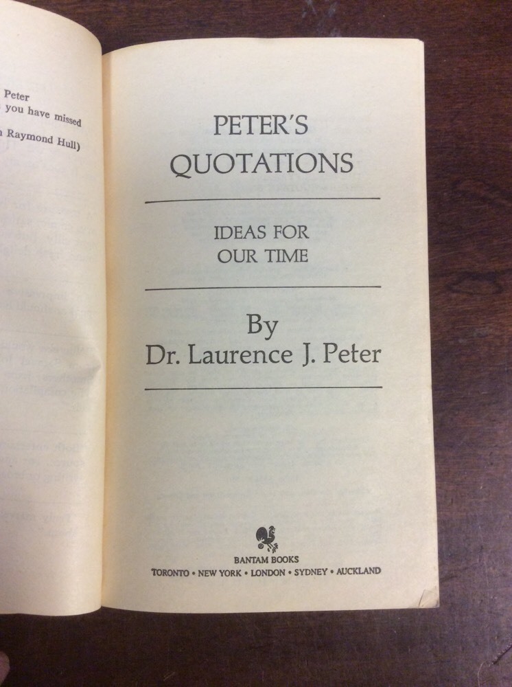 Peter's Quotations Ideas For Our Time 1987 SoftBack Dr Laurence J Peter - Image 9