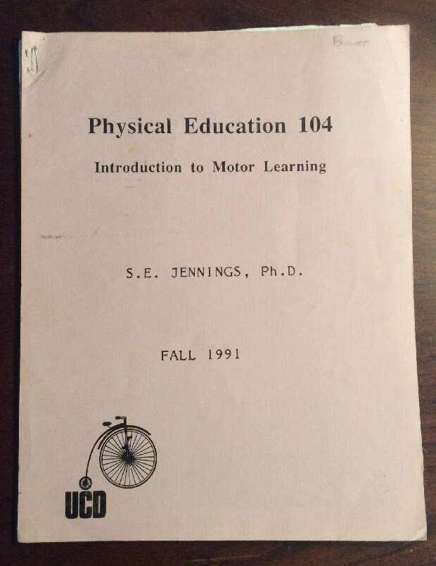 Physical Education 104 Introduction To Motor Learning (1991, Softcover) UC Davis - Image 1