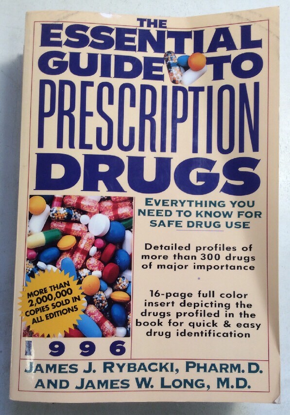 The Essential Guide to Prescription Drugs 1996 SB Book J Long and J Rybacki - Image 1