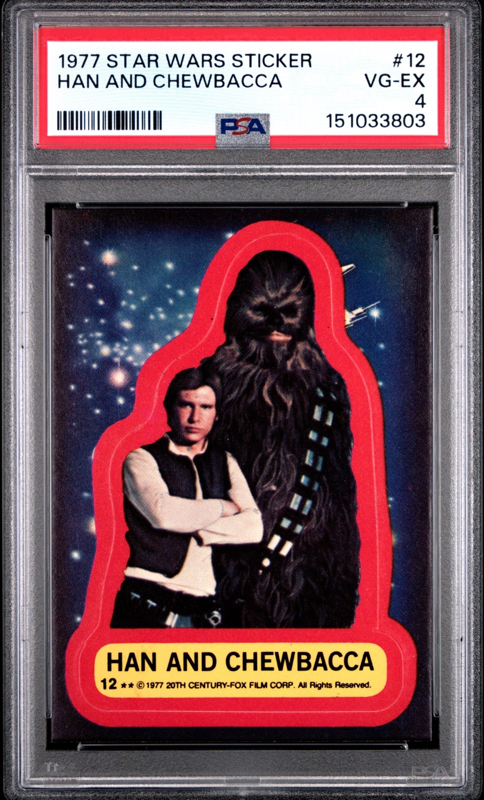 1977 Topps Star Wars Han And Chewbacca Sticker Card #12 PSA 4 CERT#151033803 - Image 1